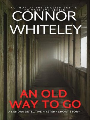 cover image of An Old Way to Go